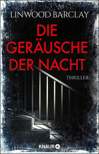 Linwood Barclay: Die Geräusche der Nacht