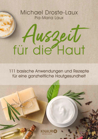 Michael Droste-Laux: Auszeit für die Haut