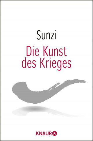 Sunzi: Die Kunst des Krieges