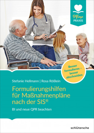 Stefanie Hellmann, Rosa Rößlein: Formulierungshilfen für Maßnahmenpläne nach der SIS®