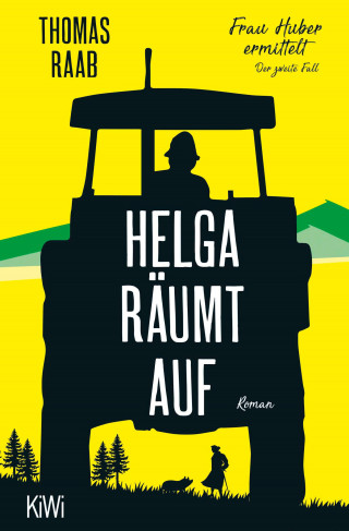 Thomas Raab: Helga räumt auf