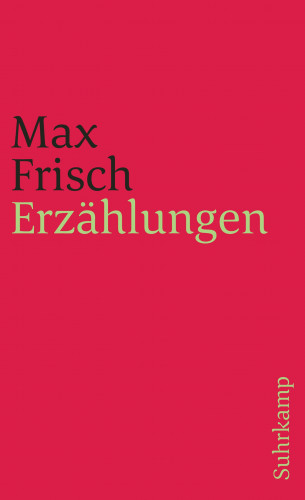 Max Frisch: Erzählungen