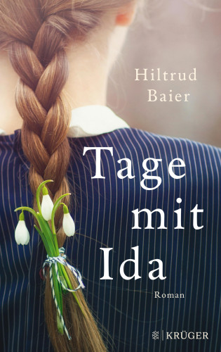 Hiltrud Baier: Tage mit Ida