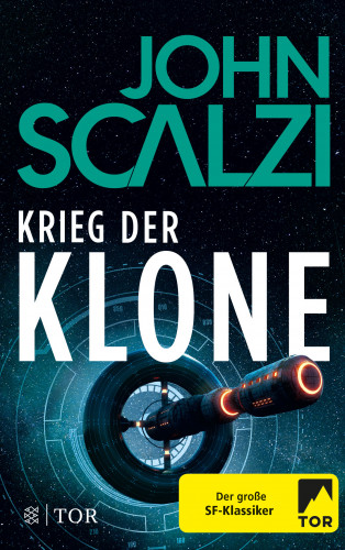 John Scalzi: Krieg der Klone