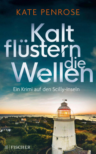 Kate Penrose: Kalt flüstern die Wellen
