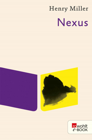 Henry Miller: Nexus