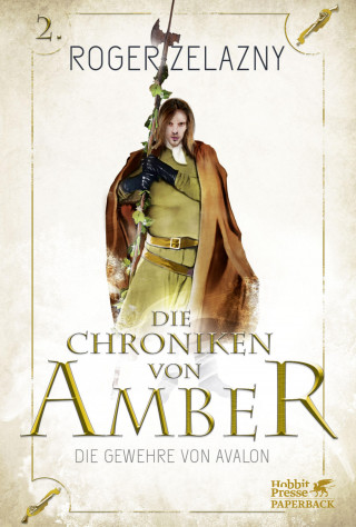 Roger Zelazny: Die Gewehre von Avalon