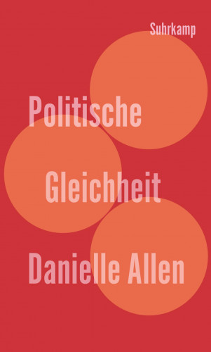 Danielle Allen: Politische Gleichheit