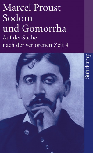Marcel Proust: Auf der Suche nach der verlorenen Zeit. Frankfurter Ausgabe