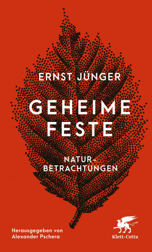 Ernst Jünger: Geheime Feste