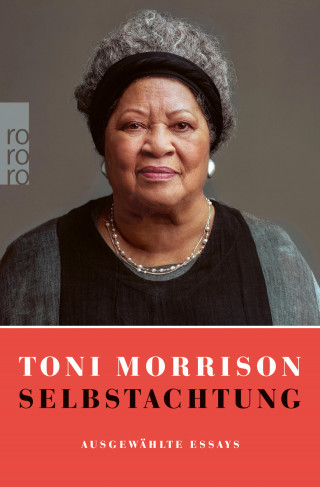 Toni Morrison: Selbstachtung