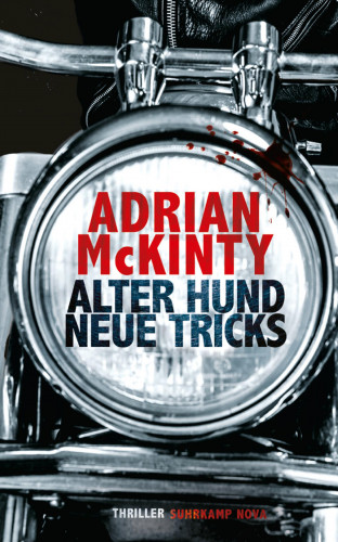 Adrian McKinty: Alter Hund, neue Tricks