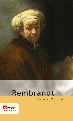 Christian Tümpel: Rembrandt