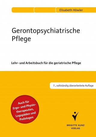 Dr. Elisabeth Höwler: Gerontopsychiatrische Pflege