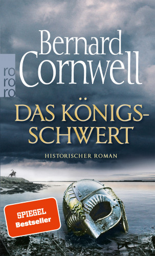 Bernard Cornwell: Das Königsschwert