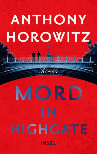 Anthony Horowitz: Mord in Highgate