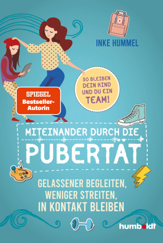 Inke Hummel: Miteinander durch die Pubertät