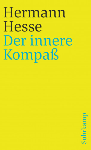 Hermann Hesse: Der innere Kompaß