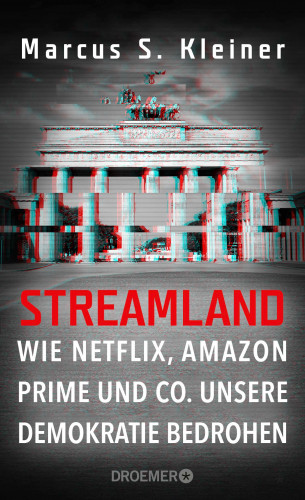 Prof. Dr. Marcus S. Kleiner: Streamland