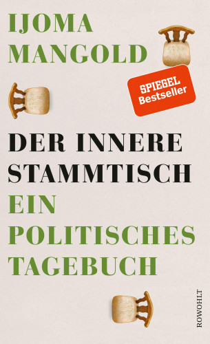 Ijoma Mangold: Der innere Stammtisch