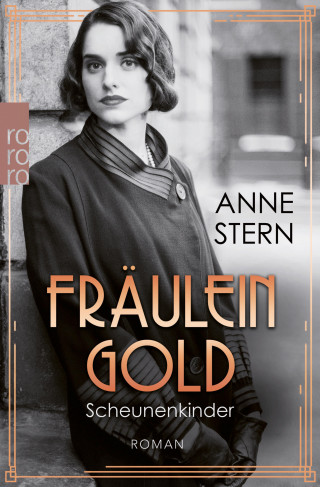 Anne Stern: Fräulein Gold: Scheunenkinder