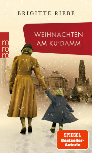 Brigitte Riebe: Weihnachten am Ku'damm