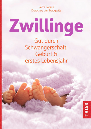 Petra Lersch, Dorothee von Haugwitz: Zwillinge