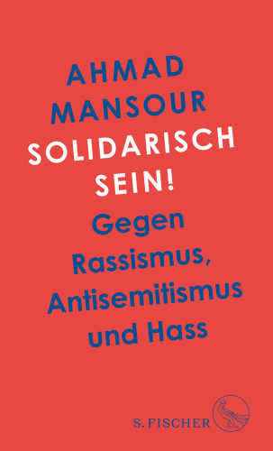 Ahmad Mansour: Solidarisch sein!