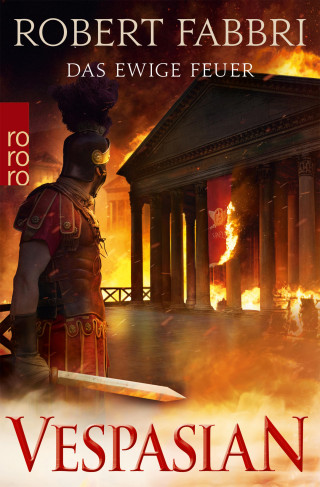 Robert Fabbri: Vespasian: Das ewige Feuer