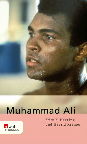 Fritz K. Heering, Harald Krämer: Muhammad Ali
