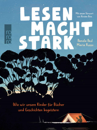 Pamela Paul, Maria Russo: Lesen macht stark