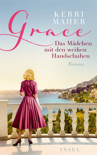 Kerri Maher: Grace. Das Mädchen mit den weißen Handschuhen