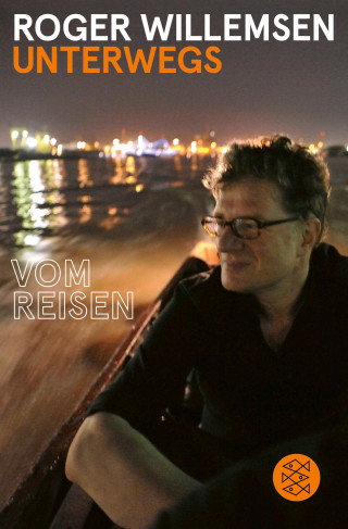 Roger Willemsen: Unterwegs