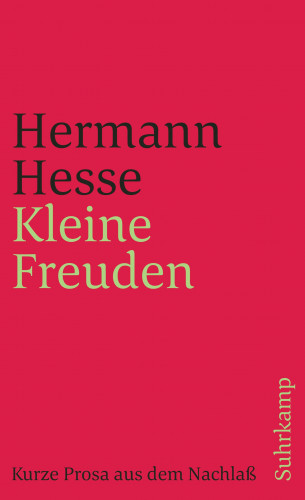 Hermann Hesse: Kleine Freuden