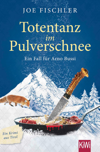 Joe Fischler: Totentanz im Pulverschnee