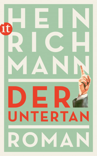 Heinrich Mann: Der Untertan