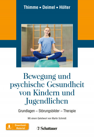 Till Thimme, Hubertus Deimel, Gerd Hölter: Bewegung und psychische Gesundheit von Kindern und Jugendlichen