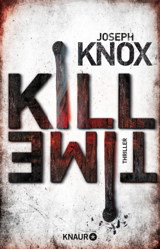 Joseph Knox: Kill Time