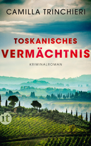Camilla Trinchieri: Toskanisches Vermächtnis