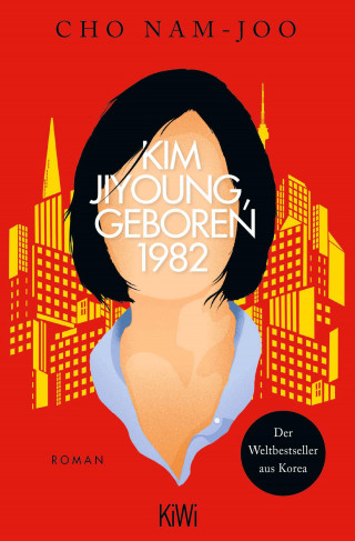 Cho Nam-Joo: Kim Jiyoung, geboren 1982