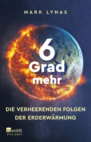 Mark Lynas: 6 Grad mehr
