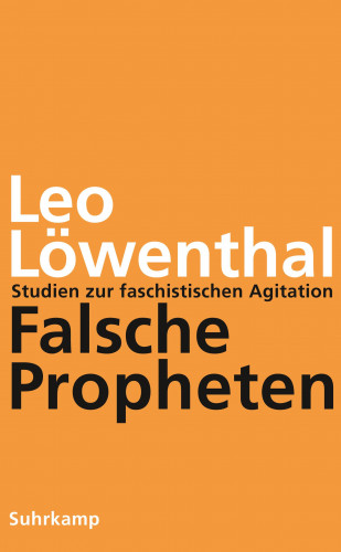 Leo Löwenthal: Falsche Propheten