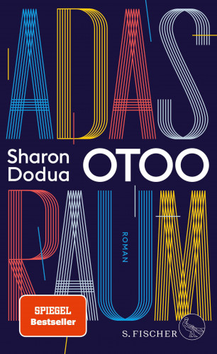 Sharon Dodua Otoo: Adas Raum