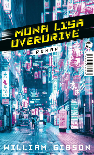 William Gibson: Mona Lisa Overdrive