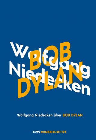 Wolfgang Niedecken: Wolfgang Niedecken über Bob Dylan