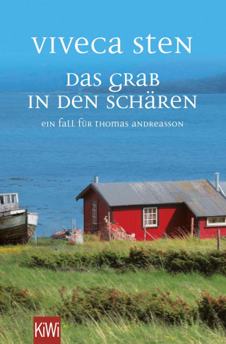 Viveca Sten: Das Grab in den Schären