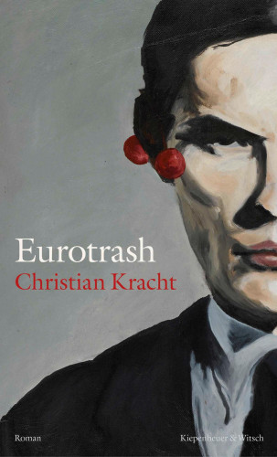Christian Kracht: Eurotrash