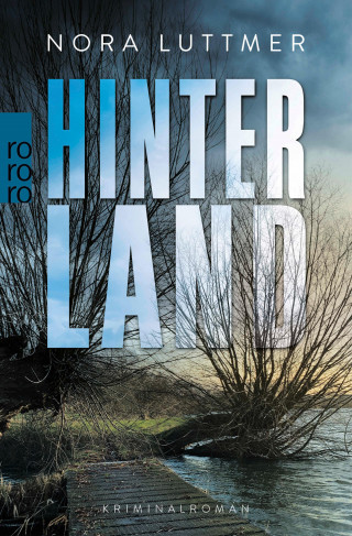 Nora Luttmer: Hinterland