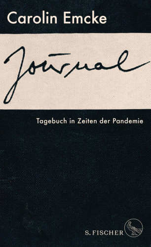 Carolin Emcke: Journal