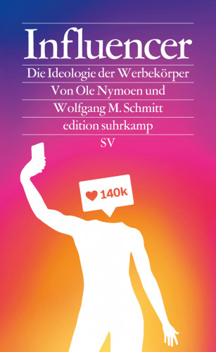 Ole Nymoen, Wolfgang M. Schmitt: Influencer